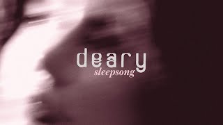 deary – “Sleepsong”