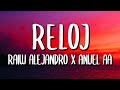 Rauw Alejandro x Anuel AA Reloj Letra