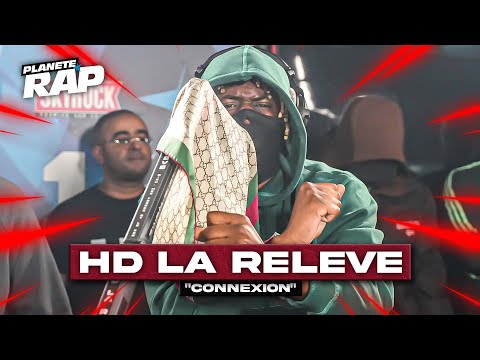 [EXCLU] HD La Relève - Connexion #PlanèteRap