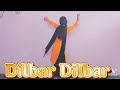 Dilbar Dilbar Dance Cover Nora Fatehi Dance Video Dilbar Dilbar Dance