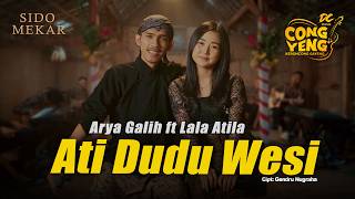 Download lagu ARYA GALIH FT LALA ATILA - ATI DUDU WESI  | DC.CONGYENG ( LIVE MUSIC VIDEO) | DC MUSIK mp3