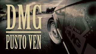 Video DMG - Pusto ven (Official Video)