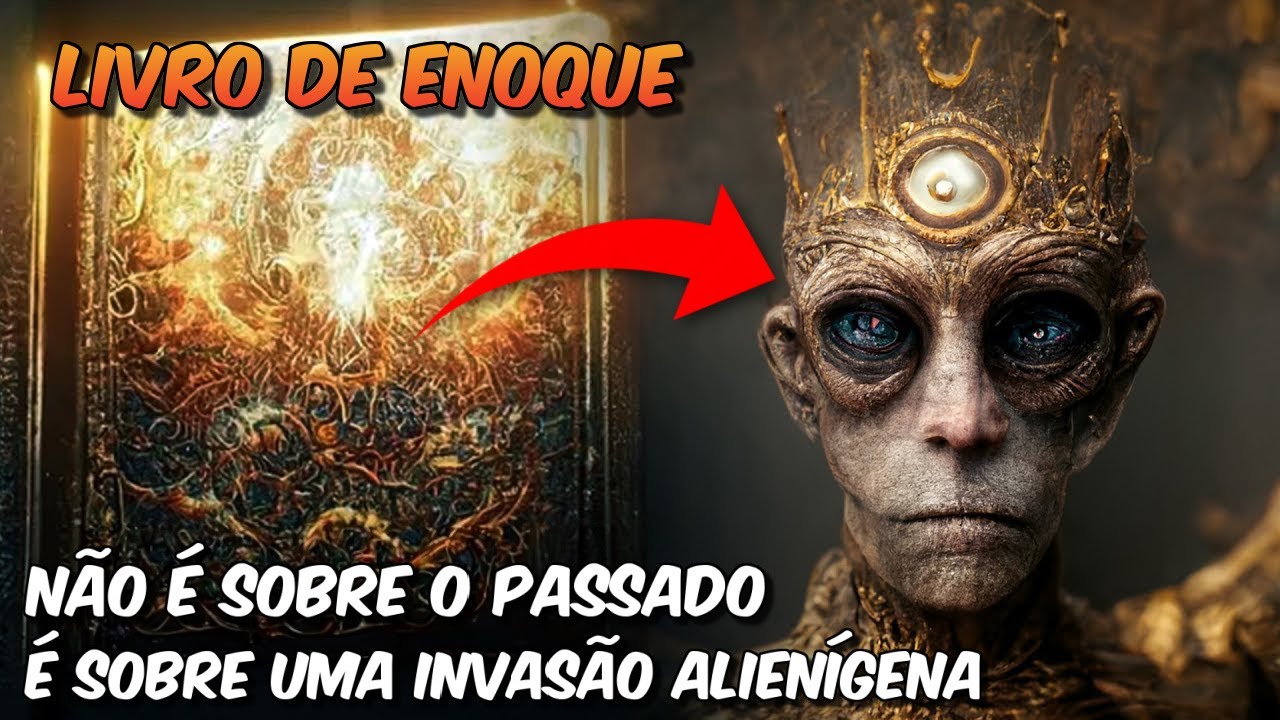 NOVA TEORIA MACABRA SOBRE O LIVRO DE ENOQUE! Todas as visões dele estão acontecendo agora em 2024