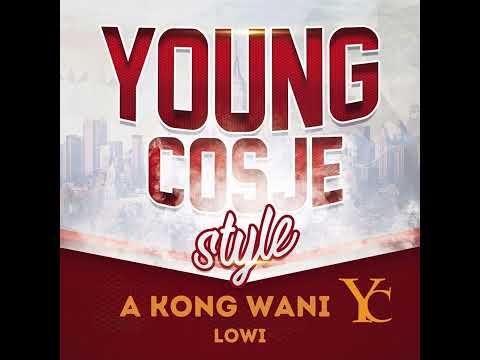 A Kong Wani (Zang: lowi Vrede) Youngcosje