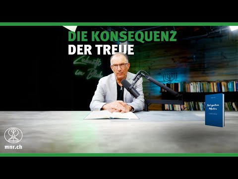 Die Konsequenz der Treue | Sei guten Mutes | Norbert Lieth