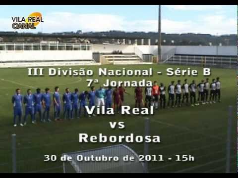 Futebol Vila Real vs Rebordosa 30 Out. 2011