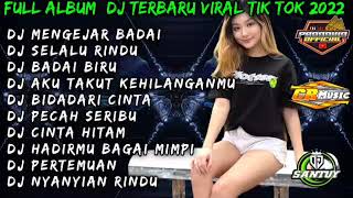Download lagu DJ REMIX FULL ABUM TERBARU 2022 FULL BASS MENGEJAR BADAI X SELALU RINDU mp3