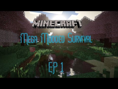 Minecraft: Mega Modded Survival EP 1