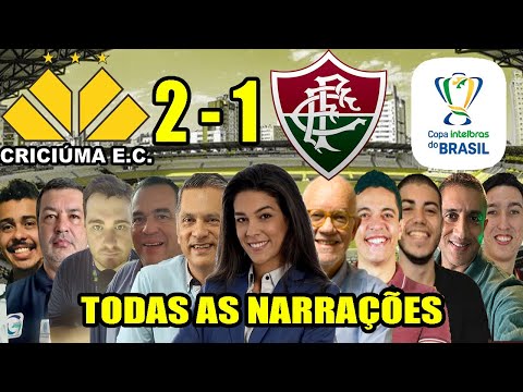 Todas as narrações - Criciúma 2 x 1 Fluminense | Copa do Brasil 2021