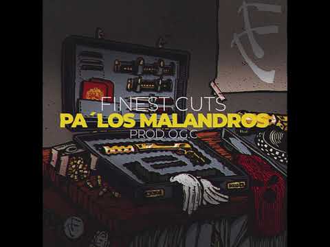Finest Cuts (Nichess One & RayOne "maña") - Pa los malandros