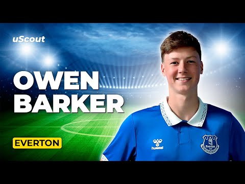 How Good Is Owen Barker at Everton?