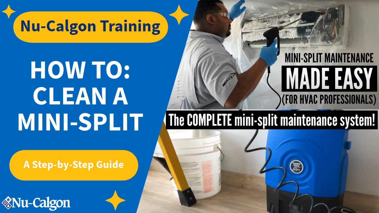 Nu-Calgon Training: How to Clean a Mini-Split
