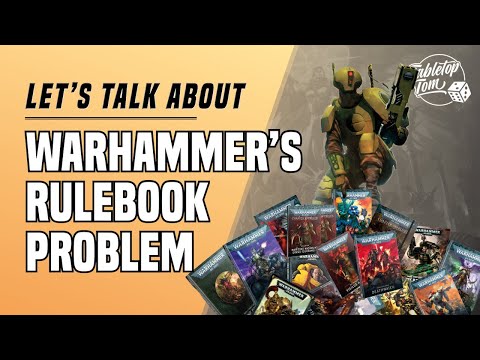Warhammer's Rulebook Problem