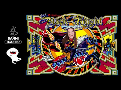 Black Knight 2000 Pinball Tutorial - Danni Teaches
