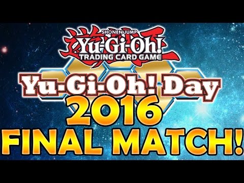 BEST! YUGIOH Day! Final Match! 2016