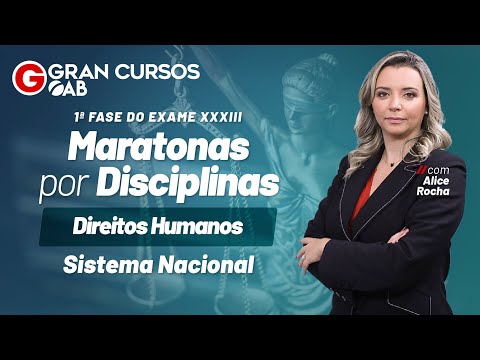 Maratonas por disciplinas Direitos Humanos – Sistema Nacional com Alice Rocha