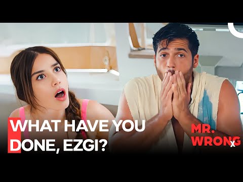 They're Stranded In The Middle Of The Sea Because Of Ezgi - Mr. Wrong