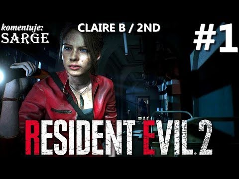 Zagrajmy w Resident Evil 2 Remake PL | Claire B | odc. 1 - Początek kampanii Claire 2nd | Hardcore