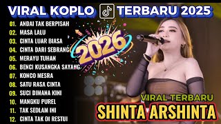 Download lagu ANDAI TAK BERPISAH SHINTA ARSHINTA VIRAL!!  ALBUM TERBARU_DANGDUT KOPLO VIRAL TIKTOK_KOPLO JATIM PRO mp3