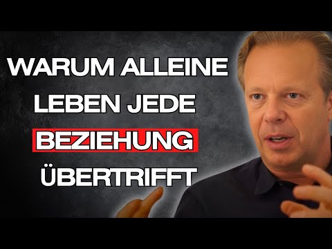 WHY LIVING ALONE SUCCEEDS ANY RELATIONSHIP – JOE DISPENZA MOTIVATION