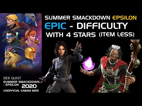 Summer Smackdown Epsilon EPIC With 4 Stars (Itemless) Week 5 - Marvel Contest of Champions