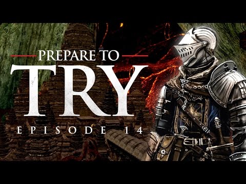 Dark Souls: Prepare to Try - Episode 14, Lost Izalith