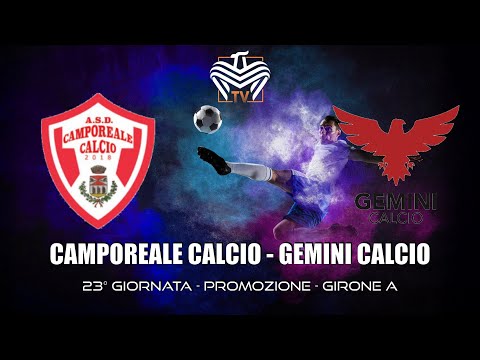 CAMPOREALE vs GEMINI CALCIO | PROMOZIONE - 23ª GIORNATA - GIRONE A