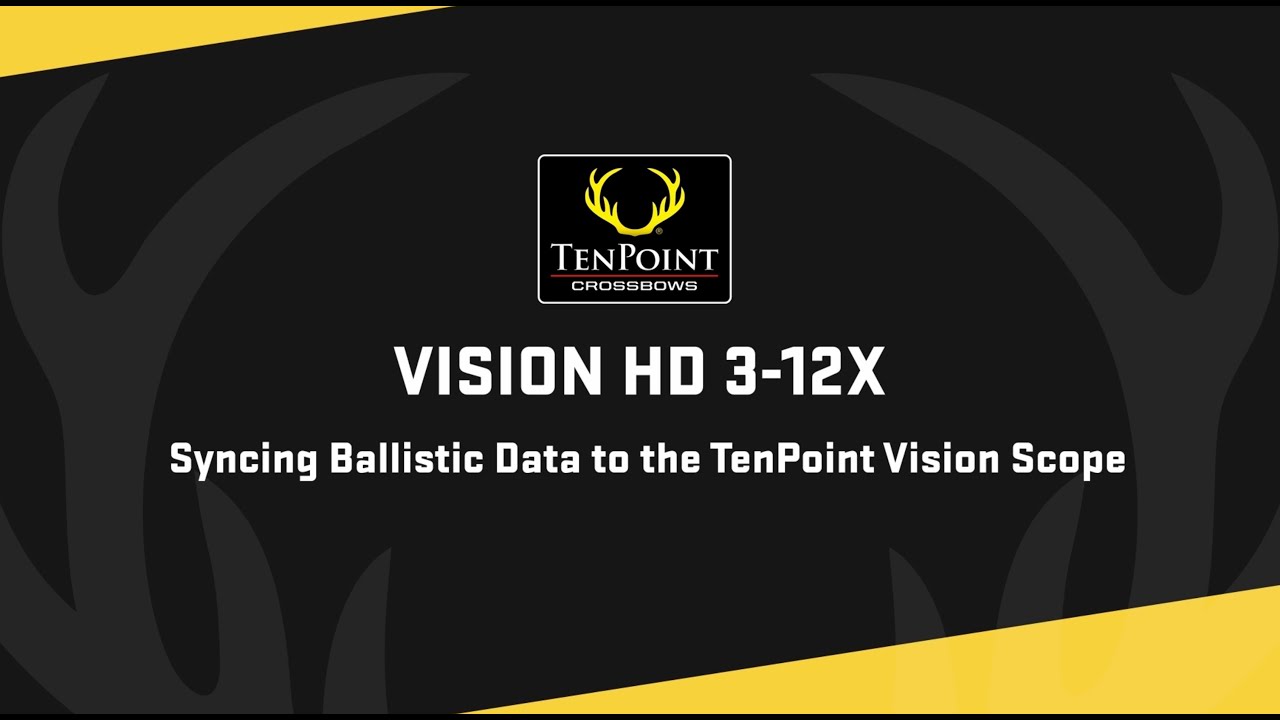 Syncing Ballistic Data to the TenPoint Vision HD Digital Rangefinding Scope