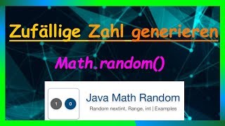 Random Zahl in einem Wertebereich generieren (Zufällige Zahl) | JAVA Tutorial