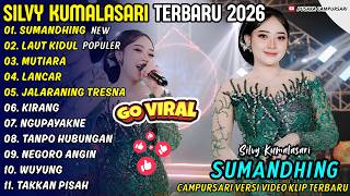Download lagu SUMANDHING - LAUT KIDUL - SILVY KUMALASARI - PUSAKA CAMPURSARI FULL ALBUM TERBARU 2026 mp3 Download lagu SUMANDHING - LAUT KIDUL - SILVY KUMALASARI - PUSAKA CAMPURSARI FULL ALBUM TERBARU 2026 mp3