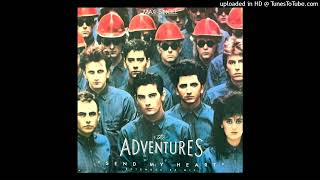 The Adventures - Send My Heart (Long Version)