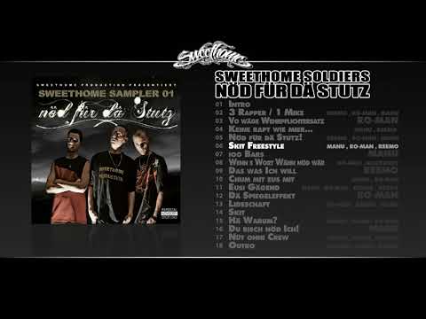 Sweethome Soldiers -  (NÖD FÜR DÄ STUTZ / 2009)