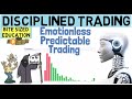 How To Trade With Discipline Without Emotion