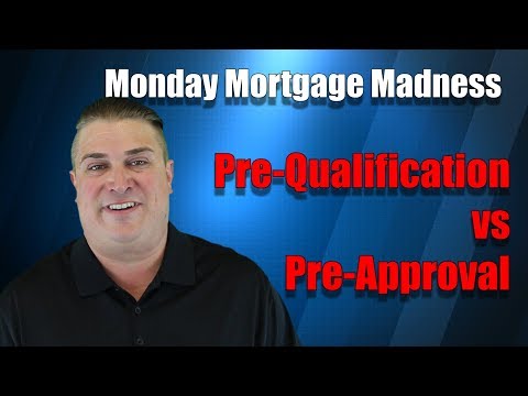 Pre-Qual vs Pre-Approval