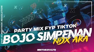 Download lagu DJ FYP TIKTOK || DJ BOJO SIMPENAN - NDX AKA || PARTYMIX - MNTHKRVLTN mp3 Download lagu DJ FYP TIKTOK || DJ BOJO SIMPENAN - NDX AKA || PARTYMIX - MNTHKRVLTN mp3