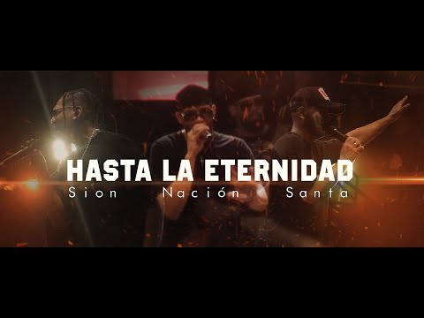Hasta La Eternidad - Sion Nación Santa - En Ocaña Norte de Santander