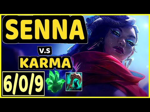 HIIVA (SENNA) vs KARMA - 6/0/9 KDA BOTTOM SUPPORT GAMEPLAY - EUW Ranked GRANDMASTER
