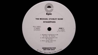 MICHAEL STANLEY BAND - Real Good Time (official live audio; '77)