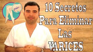 10 Formas de ELIMINAR las VARICES Para Siempre de Manera Natural