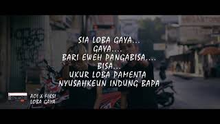 Download lagu AOI X FIKSI - LOBA GAYA LIRIK VIDEO mp3