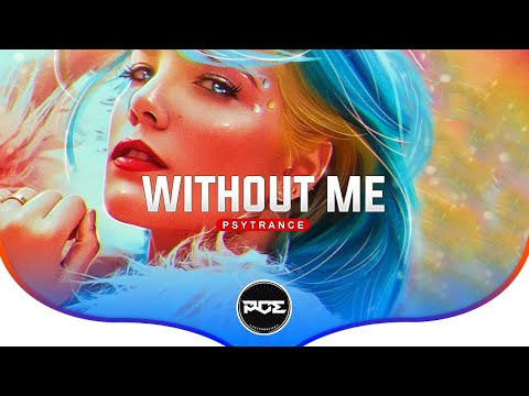 PSYTRANCE ● Halsey - Without Me (Luke Teknology & Broomers Remix)