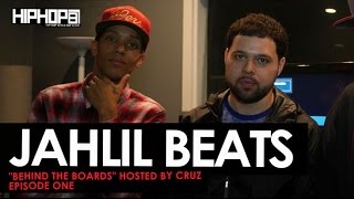 HipHopSince1987 & Break It Down Present "Behind The Boards" Episode 1 - Jahlil Beats