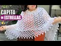 🌟Cómo tejer una CAPITA O PONCHO DE ESTRELLAS | Crochet Muy Fácil y Rápido |Yo Tejo con Laura Cepeda🌟