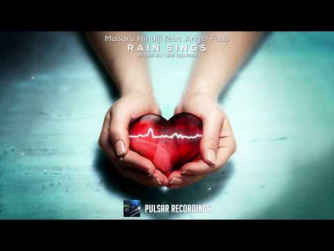 Masaru Hinaiji feat. Angel Falls - Rain Sings (Original Mix)