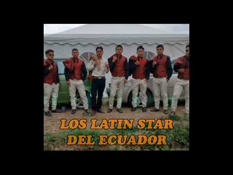 LOS LATIN STAR DEL ECUADOR - VICTOR DJ