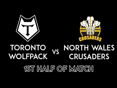 North Wales Crusaders Vs Toronto Wolfpack First Half - 14th April 2017