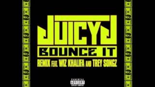 Juicy J Feat  Wiz Khalifa &amp; Trey Songz   Bounce It Remix