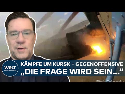 PUTINS KRIEG: Kämpfe um Kursk! "Auf diese Gegenangriffe war die Ukraine vorbereitet" – Nico Lange