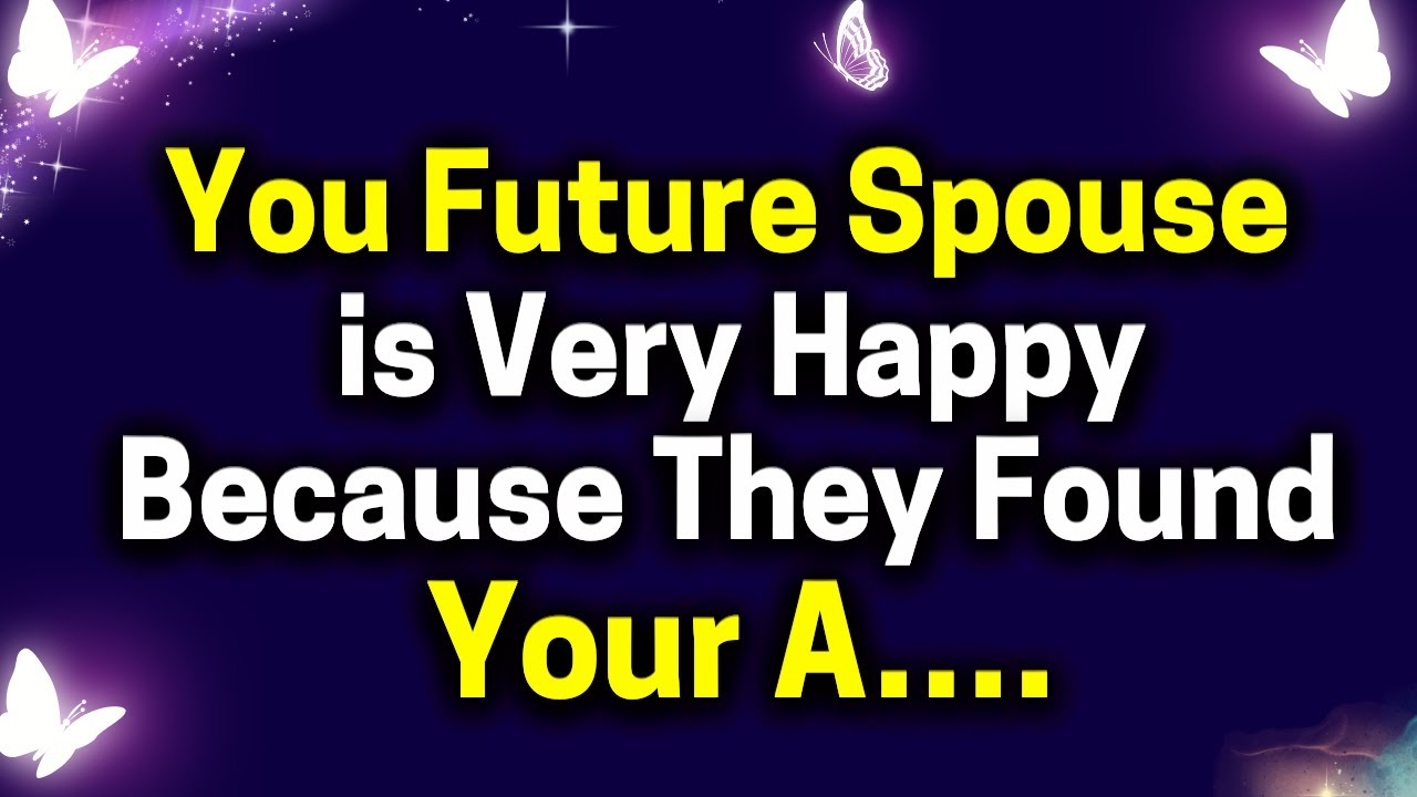🔴URGENT MESSAGE- "Your Future Spouse is Very Happy Because You Are.." Angels Message EP- 99 dm to df