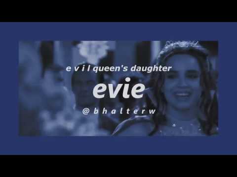 evil queen's daughter | evie.